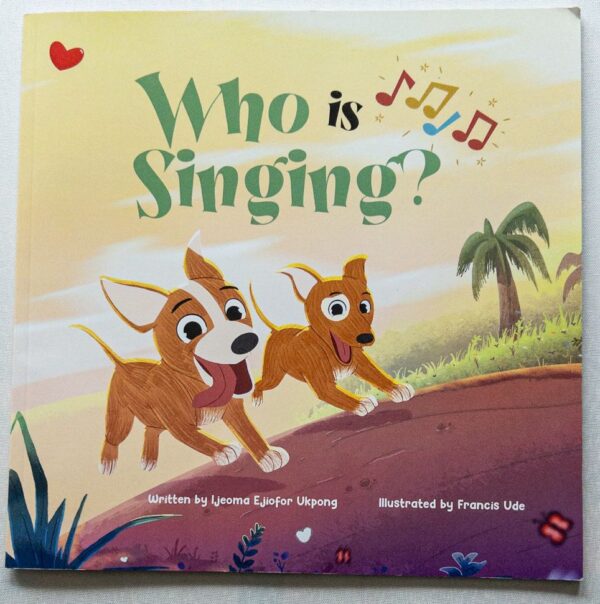 Story book- Who is Singing?